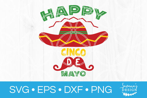 Happy Cinco De Mayo SVG SavanasDesign 