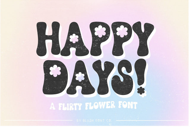 Happy Days Floral Spring Font Font Blush Font Co. 