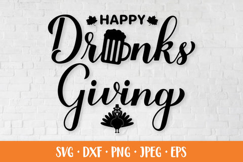Happy Drinksgiving SVG. Funny Thanksgiving quote. Drinks giving SVG LaBelezoka 