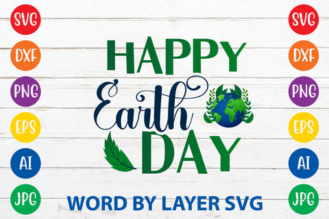 Happy Earth Day, Earth Day SVG Design SVG Rafiqul20606 