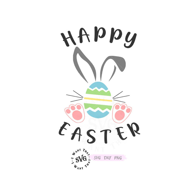 Happy Easter Bunny SVG I Want That SVG 