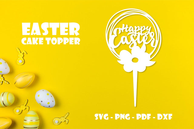 Happy Easter cake topper with flower. Easter laser cut file SVG Angelina Semenova 