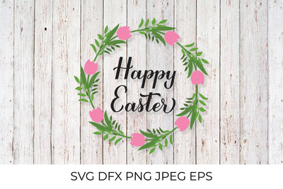 Happy Easter calligraphy hand lettering with floral wreath SVG LaBelezoka 