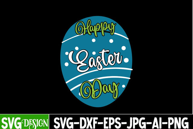 Happy Easter Day SVG Cut File, Happy Easter Day SVG Design, Happy Easter SVG Cut File, Happy Easter Sublimation PNG, Happy Easter Day Sublimation Bundle,Happy Easter Sublimation Design, Happy Easter Sublimation PNG SVG BlackCatsMedia 