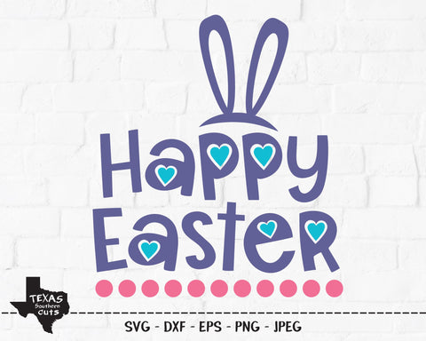 Happy Easter | Easter SVG SVG Texas Southern Cuts 