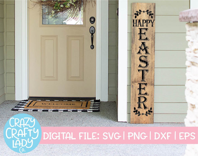 Happy Easter | Porch Sign SVG Cut File SVG Crazy Crafty Lady Co. 
