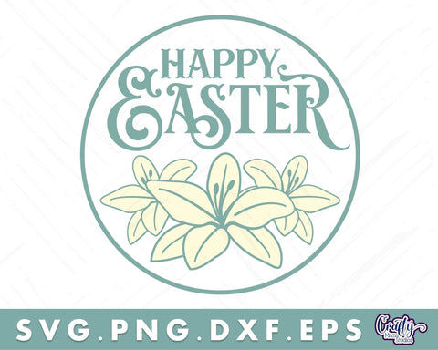 Happy Easter | Round Easter Svg | Easter Door Hanger Svg SVG Crafty Mama Studios 