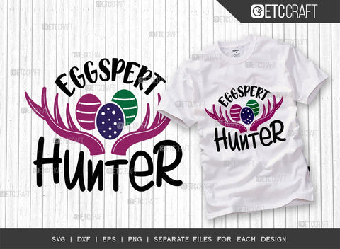 Happy Easter SVG Bundle Vol-05 | Egg Hunter | Eggspert Hunter Svg | I Am Some Bunny Special Svg | Easter Svg | T-shirt Design SVG ETC Craft 