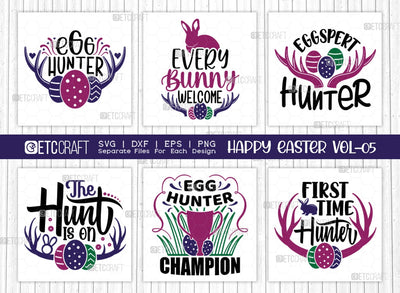 Happy Easter SVG Bundle Vol-05 | Egg Hunter | Eggspert Hunter Svg | I Am Some Bunny Special Svg | Easter Svg | T-shirt Design SVG ETC Craft 