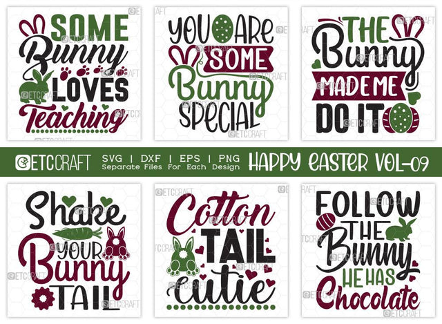 Happy Easter SVG Bundle Vol-09 | Follow The Bunny He | Shake Your Bunny Tail Svg | The Bunny Made Me Do It Svg | Easter Svg | T-shirt Design SVG ETC Craft 
