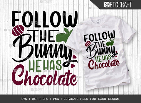 Happy Easter SVG Bundle Vol-09 | Follow The Bunny He | Shake Your Bunny Tail Svg | The Bunny Made Me Do It Svg | T-shirt Design SVG ETC Craft 