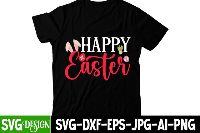 Happy Easter SVG Cut File, Happy Easter T-Shirt Design ,appy Easter To You SVG Cut File, Happy easter Day SVG Cut File, Happy Easter SVG Cut File, Happy Easter SVG Quotes, Easter Egg Farmfresh SVG cut File SVG BlackCatsMedia 