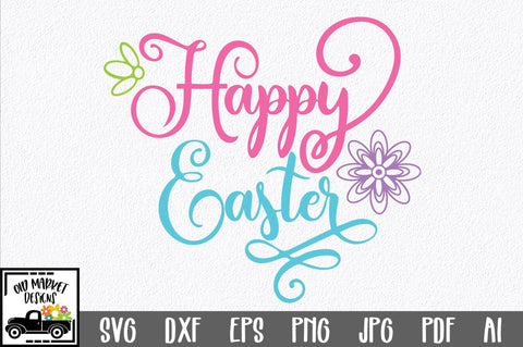Happy Easter SVG Cut File SVG Old Market 