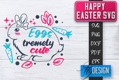 Happy Easter SVG | Cute Easter Quote SVG | Easter Bunny SVG SVG Fly Design 