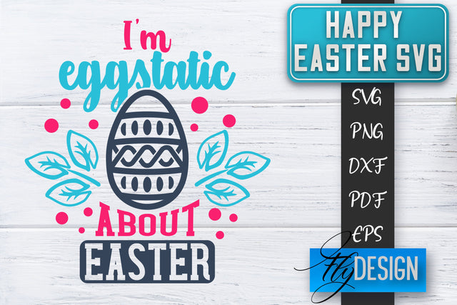 Happy Easter SVG | Cute Easter Quote SVG | Easter Bunny SVG SVG Fly Design 