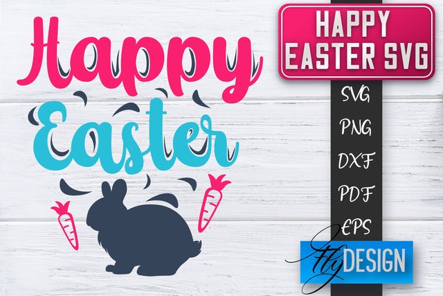 Happy Easter SVG | Cute Easter Quote SVG | Easter Bunny SVG SVG Fly Design 