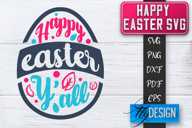Happy Easter SVG | Cute Easter Quote SVG | Easter Bunny SVG SVG Fly Design 
