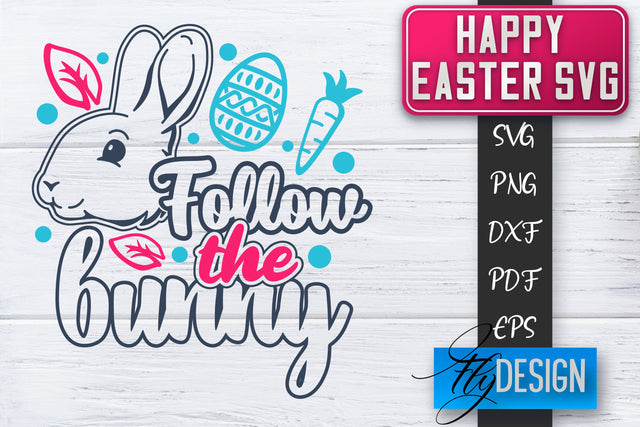 Happy Easter SVG | Cute Easter Quote SVG | Easter Bunny SVG SVG Fly Design 
