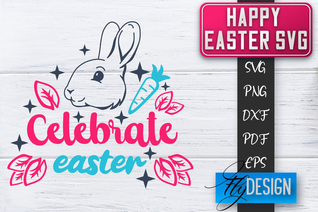 Happy Easter SVG | Cute Easter Quote SVG | Easter Bunny SVG SVG Fly Design 