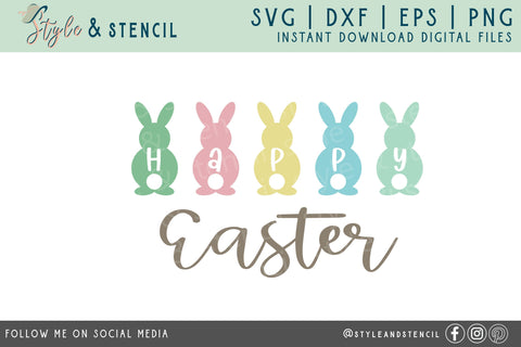 Happy Easter SVG - Easter Bunny SVG Style and Stencil 