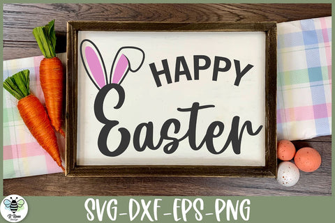 Happy Easter SVG | Easter Sign with Bunny Ears Cut File SVG B Renee Design 