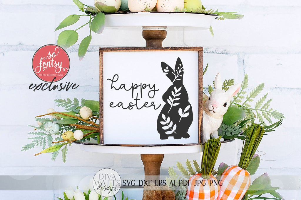 Happy Easter SVG | Farmhouse Sign SVG | Easter Bunny SVG | So Fontsy ...