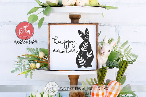 Happy Easter SVG | Farmhouse Sign SVG | Easter Bunny SVG | So Fontsy Exclusive! SVG Diva Watts Designs 