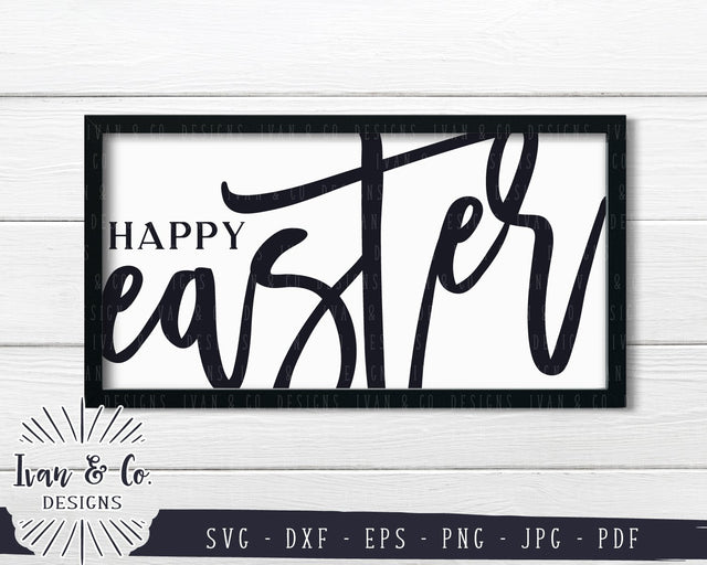 Happy Easter SVG Files | Easter Sign | Farmhouse | Spring SVG (776338421) SVG Ivan & Co. Designs 