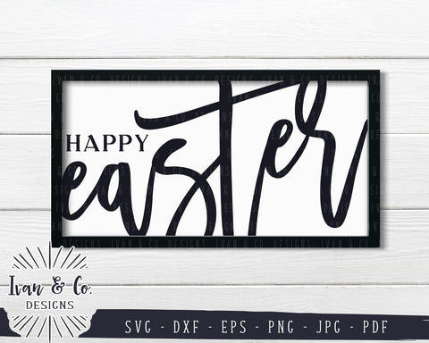 Happy Easter SVG Files | Easter Sign | Farmhouse | Spring SVG (776338421) SVG Ivan & Co. Designs 