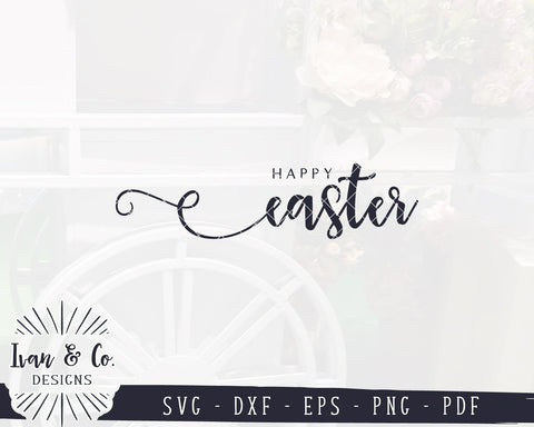 Happy Easter SVG Files | Easter Svg | Spring Svg | Farmhouse Svg | Commercial Use | Digital Files | Cut Files (1152852907) SVG Ivan & Co. Designs 