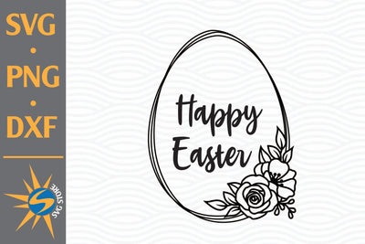 Happy Easter SVG, PNG, DXF Digital Files Include SVG SVGStoreShop 