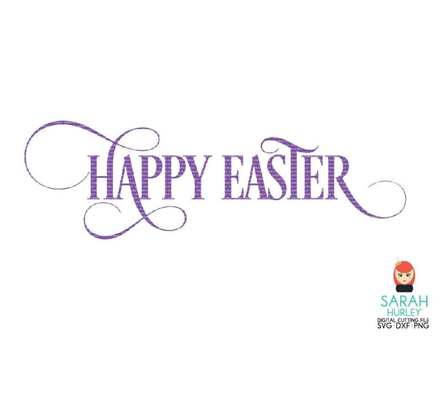 Happy Easter SVG Sarah Hurley 