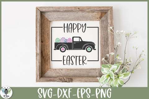 Happy Easter SVG | Vintage Truck with Easter Eggs Cut File SVG B Renee Design 