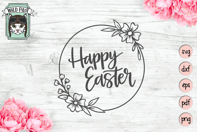 Happy Easter SVG Wild Pilot 