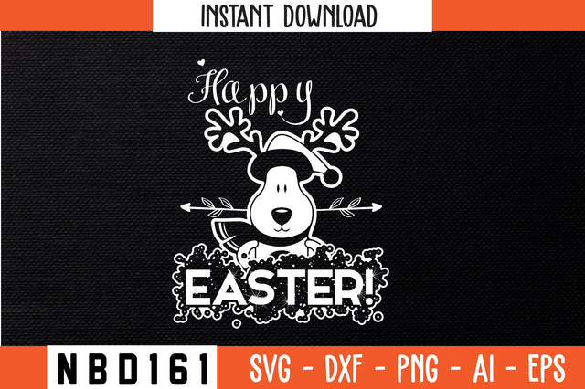 happy easter! T-Shirt Design SVG Nbd161 