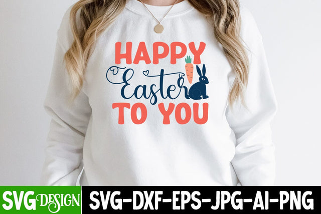 Happy Easter To You SVG Cut File, Happy easter Day SVG Cut File, Happy Easter SVG Cut File, Happy Easter SVG Quotes, Easter Egg Farmfresh SVG cut File, Easter Egg Farmfresh PNG ,Celebrate Easter SVG Cut File SVG BlackCatsMedia 