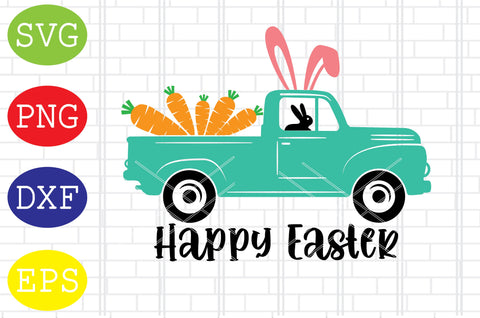 Happy Easter Truck (5) Svg, Bunny Svg, Easter Bunny Svg, Happy Easter Svg, Png, Eps, Dxf Files SVG DigitalSvgFiles 