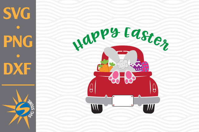 Happy Easter Truck SVG, PNG, DXF Digital Files Include SVG SVGStoreShop 