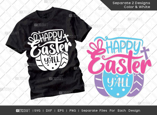 Happy Easter Y'all SVG Cut File | Happy Easter Svg | Easter Bunny Svg | T-shirt Design SVG ETC Craft 