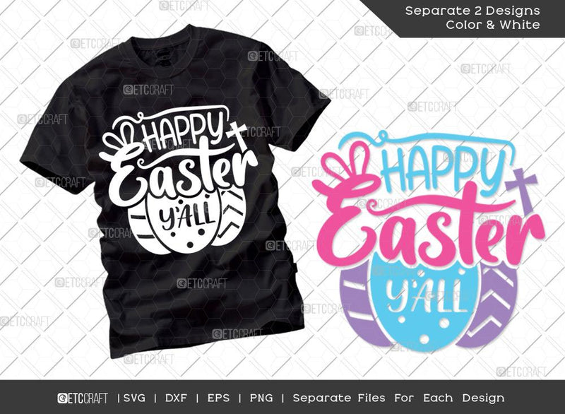 Happy Easter Y'all SVG Cut File | Happy Easter Svg | Easter Bunny Svg | T-shirt Design SVG ETC Craft 