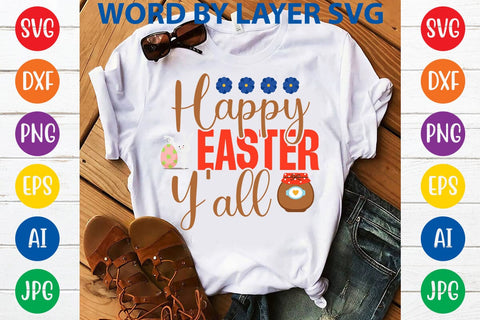 Happy Easter Y'all SVG Design SVG Rafiqul20606 
