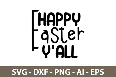 Happy Easter Y'all svg SVG nirmal108roy 