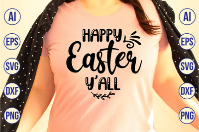 Happy Easter Y'all svg SVG shah alam 