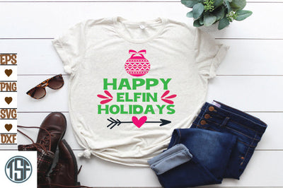 Happy Elfin' Holidays SVG thesvgfactory 