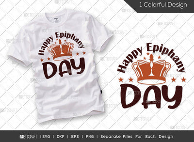 Happy Epiphany Day SVG Cut File | Holiday Svg | Three Wise Men Svg | Christians Svg | Nativity Svg | Three Kings Day Svg | Epiphany Quote Design SVG ETC Craft 