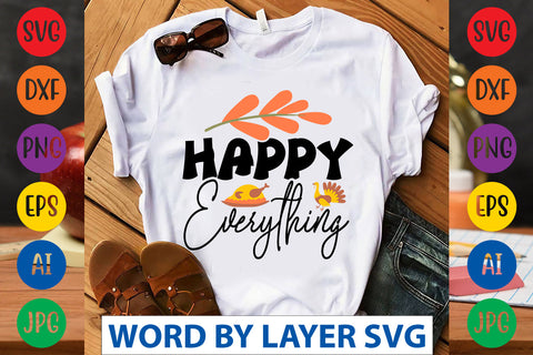 Happy Everything SVG CUT FILE SVG Rafiqul20606 