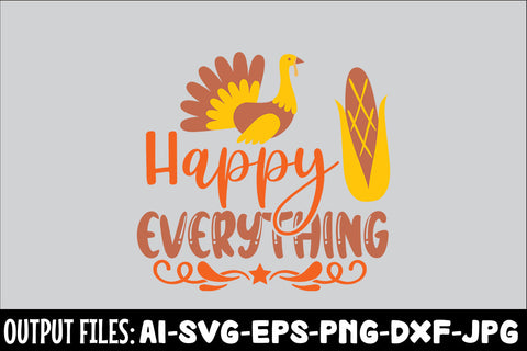 Happy Everything, SVG Design SVG Rafiqul20606 