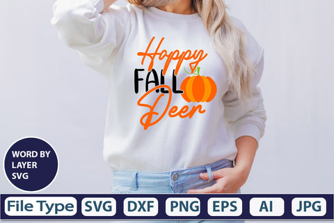 Happy Fall Deer SVG Cut File SVGs,quotes-and-sayings,food-drink mini-bundles,print-cut,on-sale Clipart Clip Art Sublimation or Vinyl Shirt Design SVG DesignPlante 503 
