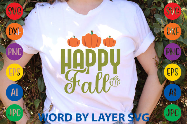 Happy Fall, Fall SVG Design SVG Rafiqul20606 