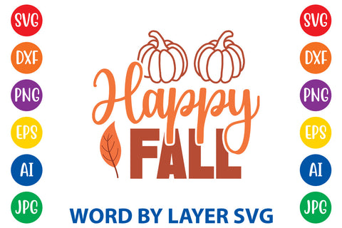 Happy Fall, Fall SVG Design SVG Rafiqul20606 